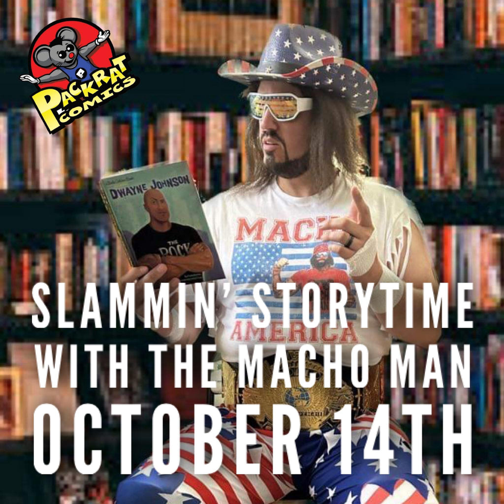 Slammin' Storytime with the Macho Man!