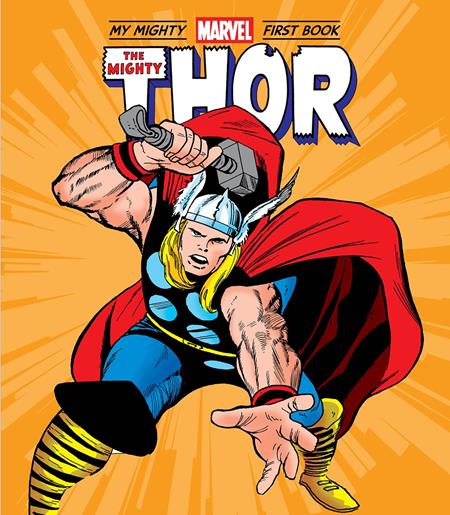 MIGHTY THOR MY MIGHTY MARVEL FIRST BOOK HC (VF/NM)