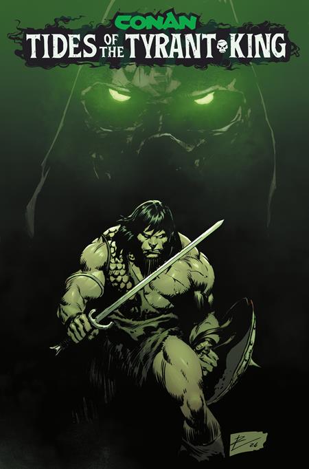CONAN THE BARBARIAN TIDES OF THE TYRANT KING #1 (OF 4) CVR A(MR) (FN)