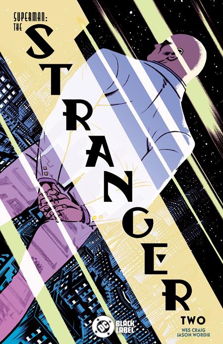 SUPERMAN THE STRANGER #2 (OF 6) CVR A WES CRAIG (MR) (VF/NM)