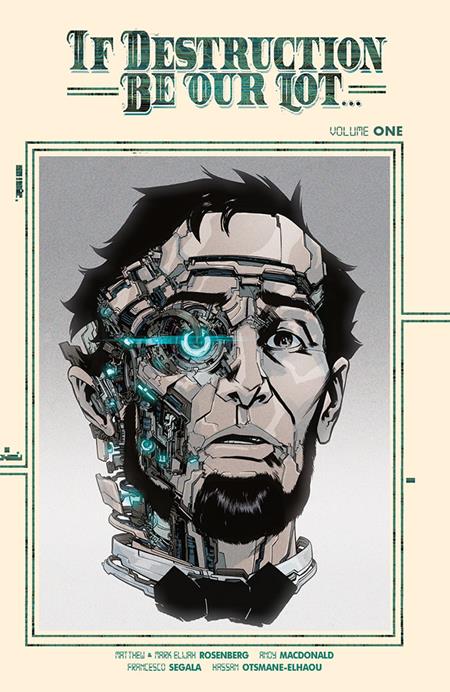 IF DESTRUCTION BE OUR LOT TP VOL 01 DIRECT MARKET EXCLUSIVE ANDY MACDONALD CYBORG CVR (VF/NM)