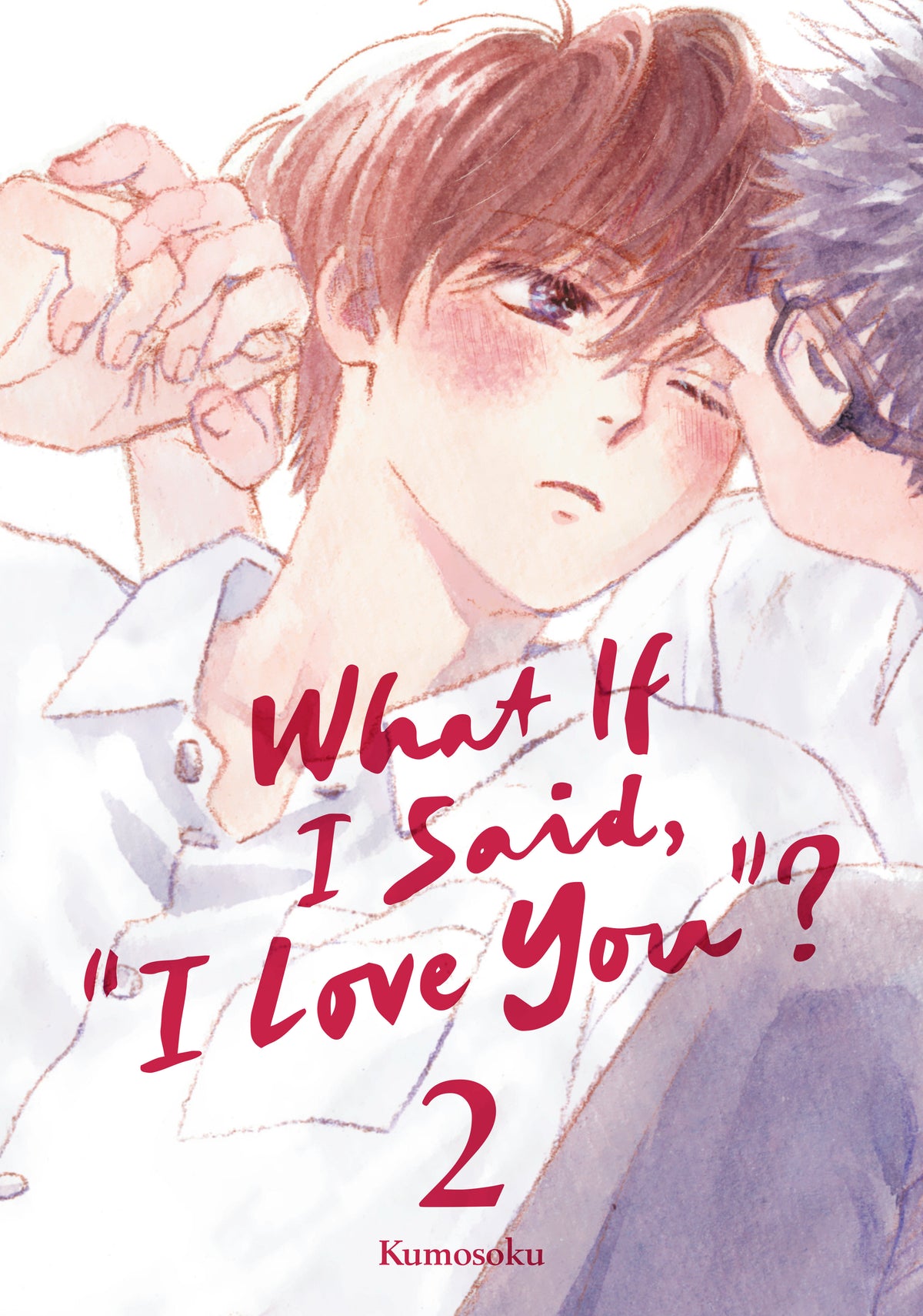 What If I Said, "I Love You"? 2 (VF/NM)