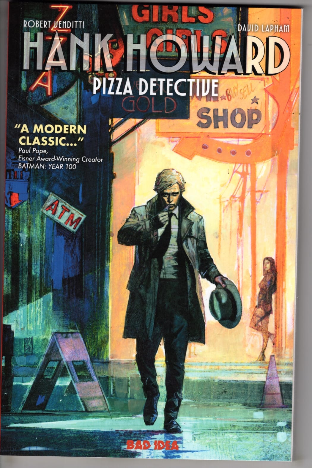 BAD IDEA NEW THIS WEEK HANK HOWARD PIZZA DETECTIVE A SLICE OF LIFE TP (VF/NM)