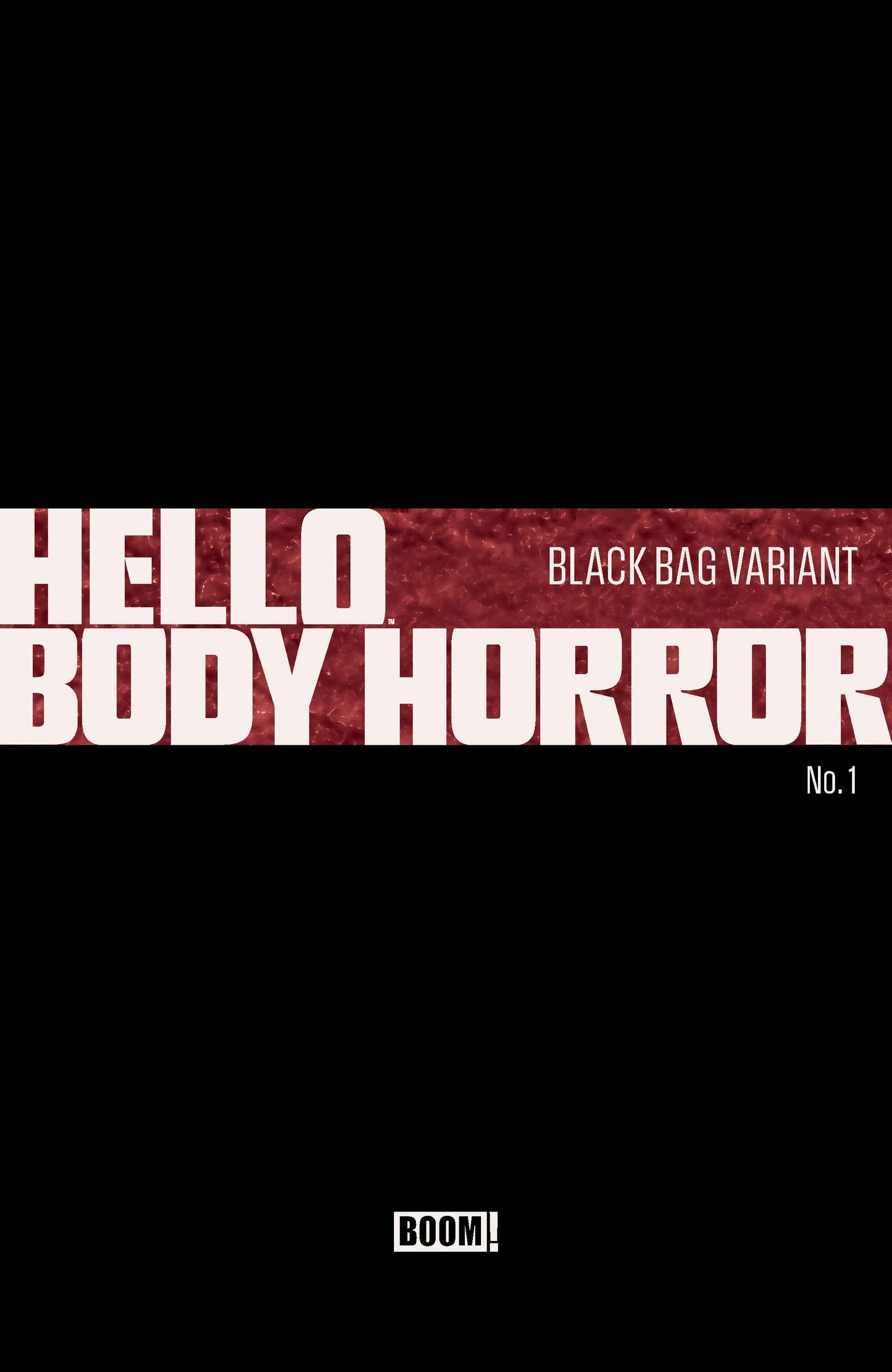 Boom Entertainment NEW THIS WEEK Hello Body Horror #1 C Black Bag Variant (Dressed, Black Bag, Wayshak) (VF/NM)