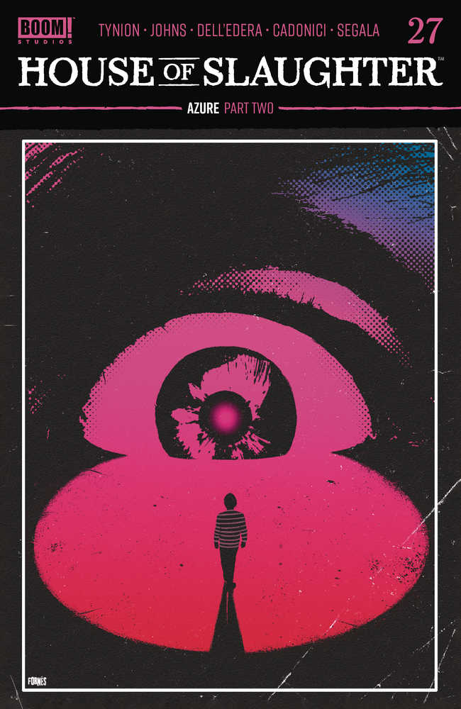 BOOM! STUDIOS COMIC BOOK House Of Slaughter #27 Cover A Fornes