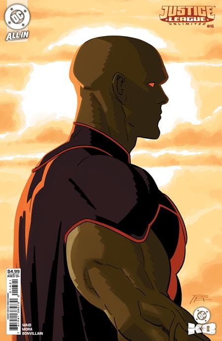 DC Comics NEW THIS WEEK JUSTICE LEAGUE UNLIMITED #16 CVR B BRUNO REDONDO CARD STOCK VAR (DC K.O.) (VF/NM)