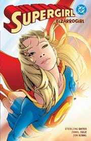 DC Comics NEW THIS WEEK Supergirl: Bizarrogirl (New Edition)