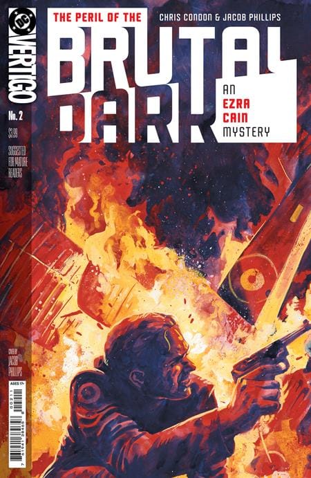 DC Comics NEW THIS WEEK THE PERIL OF THE BRUTAL DARK AN EZRA CAIN MYSTERY #2 (OF 6) CVR A JACOB PHILLIPS (MR) (VF/NM)