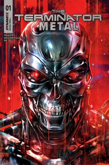 Dynamite Entertainment NEW THIS WEEK TERMINATOR METAL #1 CVR D IVAN TAO VAR
