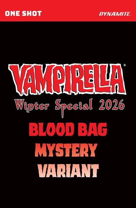 DYNAMITE Entertainment NEW THIS WEEK VAMPIRELLA WINTER SPECIAL 2026 #1 (ONE SHOT) CVR E BLIND BAG VAR (VF/NM)