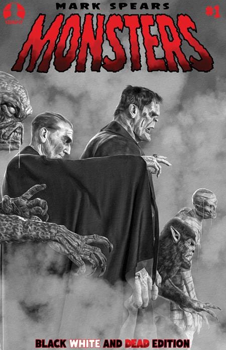 Ex Posse Holdings NEW THIS WEEK MARK SPEARS MONSTERS #1 7TH PTG BLACK WHITE & DEAD EDITION CVR A MARK SPEARS BLOOD SEEKERS (VF/NM)