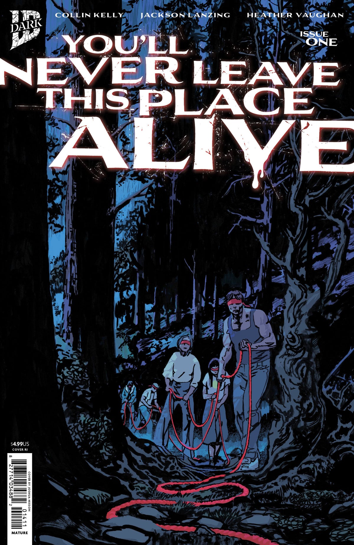 IDW Publishing NEW THIS WEEK You'll Never Leave This Place Alive #1 Variant RI (10) (Hixson) (VF/NM)