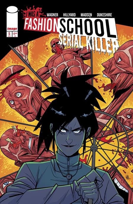 Image Comics COMIC BOOK I WAS A FASHION SCHOOL SERIAL KILLER #5 (OF 5) CVR A DANIEL HILLYARD & MICHELLE MADSEN (MR)