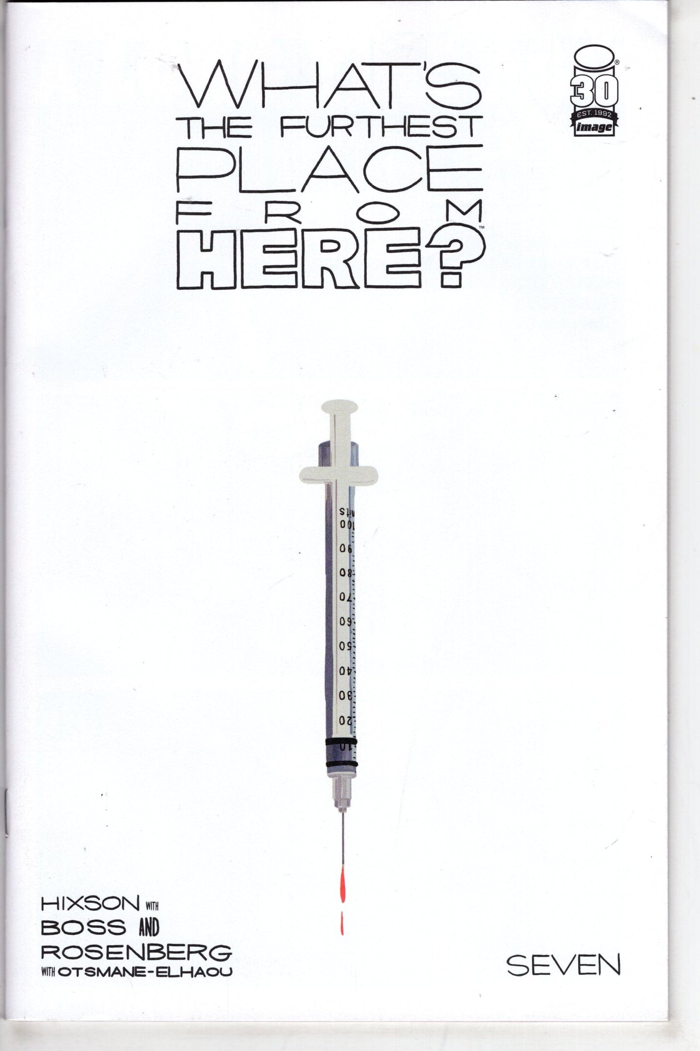 IMAGE COMICS Comics WHATS THE FURTHEST PLACE FROM HERE DLX ED #7 DLX ED 2ND PRES