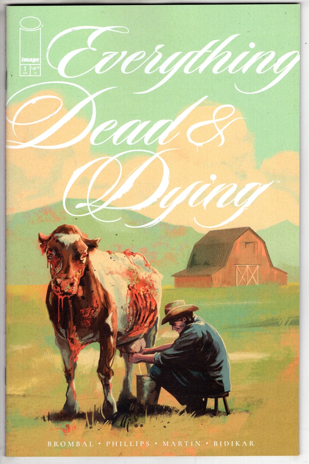 IMAGE COMICS NEW LAST WEEK EVERYTHING DEAD & DYING #1 (OF 5) CVR A JACOB PHILLIPS (MR)