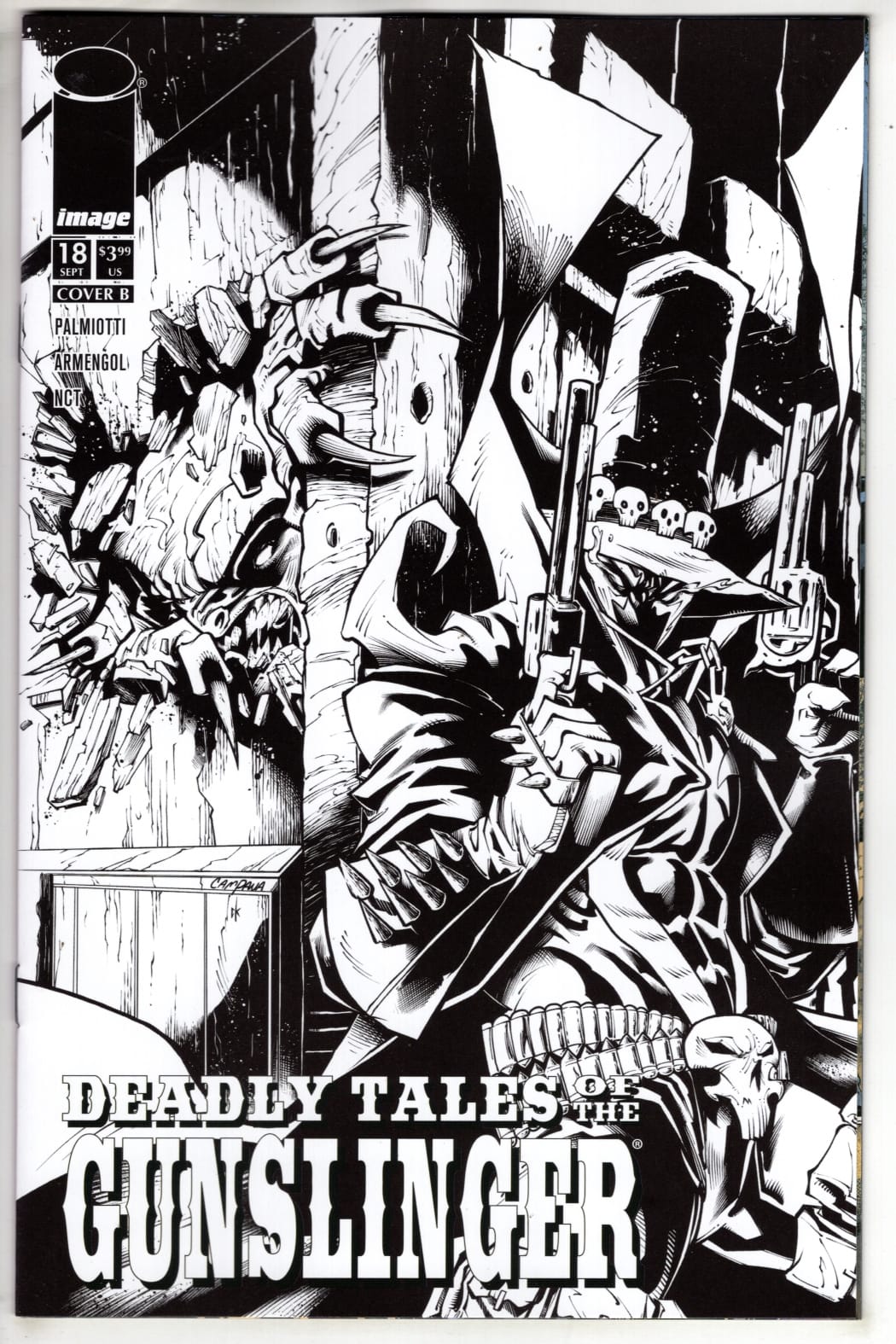Image Comics NEW THIS WEEK DEADLY TALES OF THE GUNSLINGER SPAWN #18 CVR B CHRIS CAMPANA B&W VAR (VF/NM)