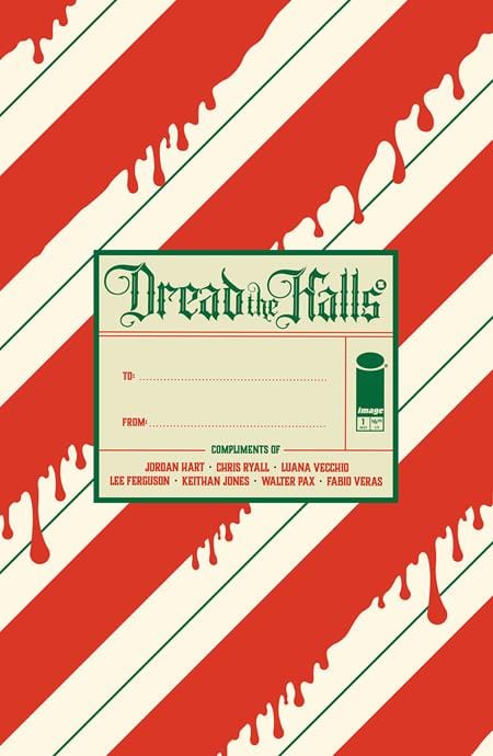 Image Comics NEW THIS WEEK DREAD THE HALLS 2025 (ONE SHOT) CVR C JORDAN HART VAR