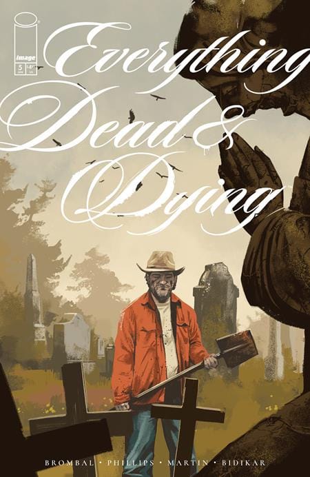 Image Comics NEW THIS WEEK EVERYTHING DEAD & DYING #5 CVR A (VF/NM)