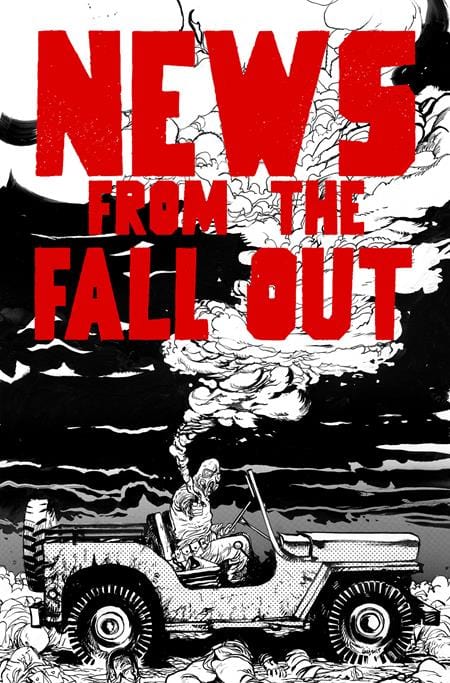 Image Comics NEW THIS WEEK NEWS FROM THE FALLOUT #5 (OF 6) CVR B DANIEL WARREN JOHNSON VAR (MR)