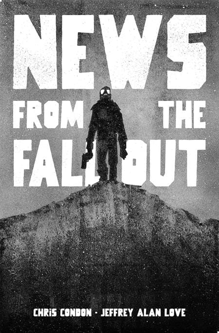 Image Comics NEW THIS WEEK NEWS FROM THE FALLOUT TP (MR) (VF/NM)