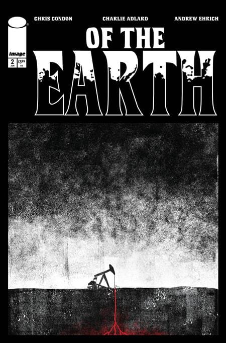 Image Comics NEW THIS WEEK OF THE EARTH #2 (OF 6) CVR B JEFFREY ALAN LOVE VAR (MR) (VF/NM)