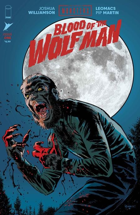 Image Comics NEW THIS WEEK UNIVERSAL MONSTERS BLOOD OF THE WOLF MAN #1 (OF 4) CVR A LEOMACS & PIP MARTIN (VF/NM)