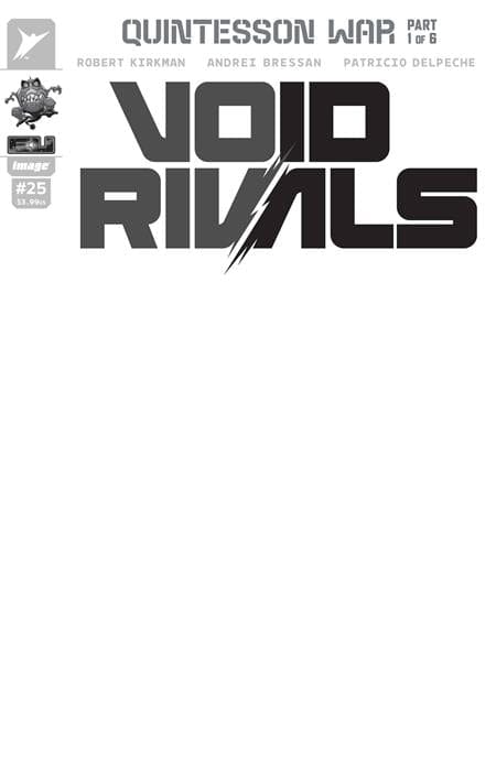 Image Comics NEW THIS WEEK VOID RIVALS #25 CVR G BLANK SKETCH VAR