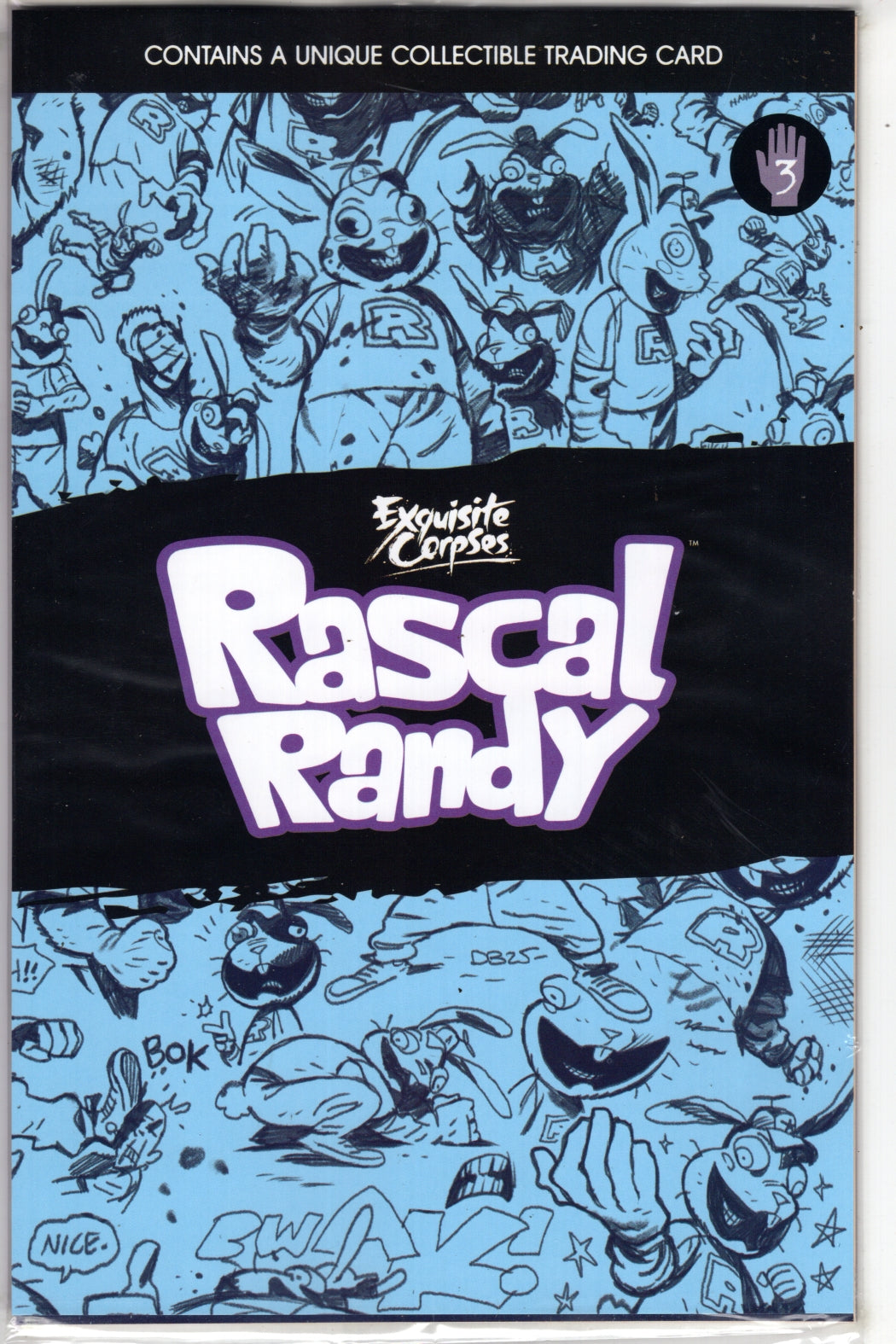 EXQUISITE CORPSES RASCAL RANDY #3 (OF 5) CVR C DYLAN BURNETT POLYBAGGED WITH COLLECTIBLE CARD VAR (MR) (VF/NM)