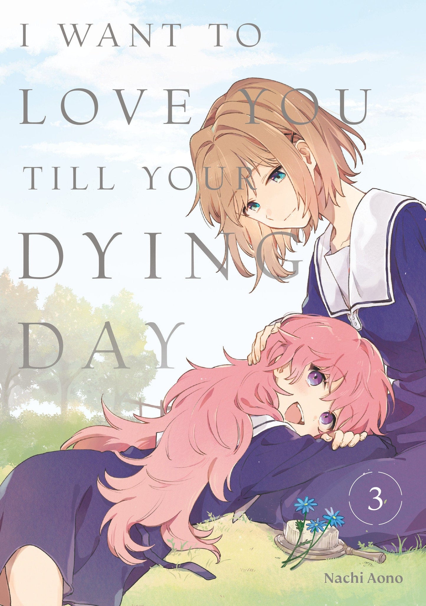 Kodansha Comics MANGA I Want to Love You Till Your Dying Day 3