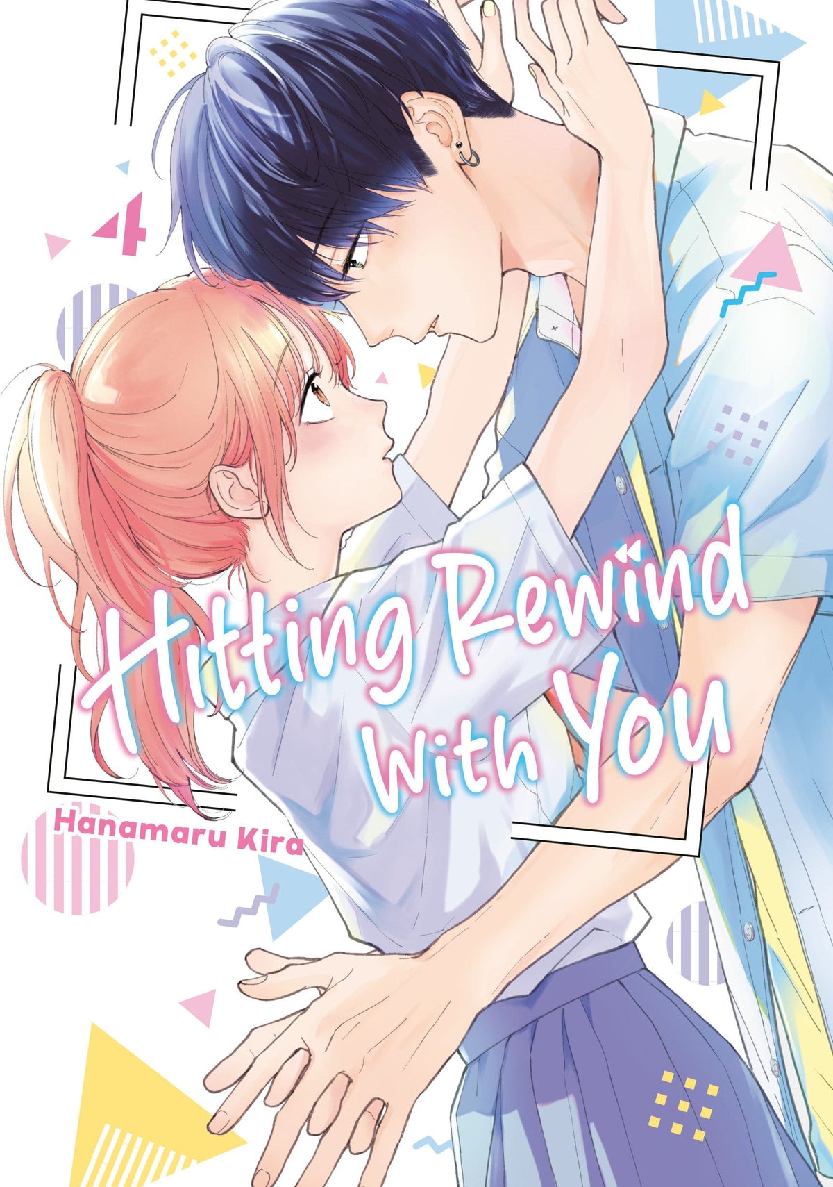 Kodansha Comics NEW THIS WEEK Hitting Rewind With You 4 (VF/NM)