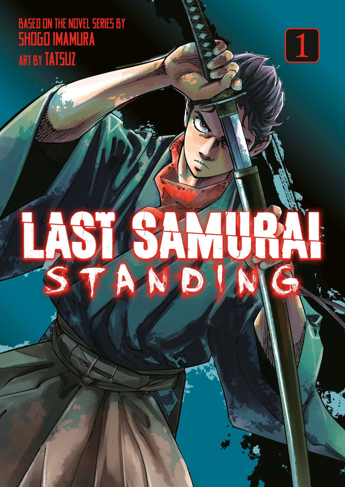 Kodansha Comics TRADE Last Samurai Standing 1