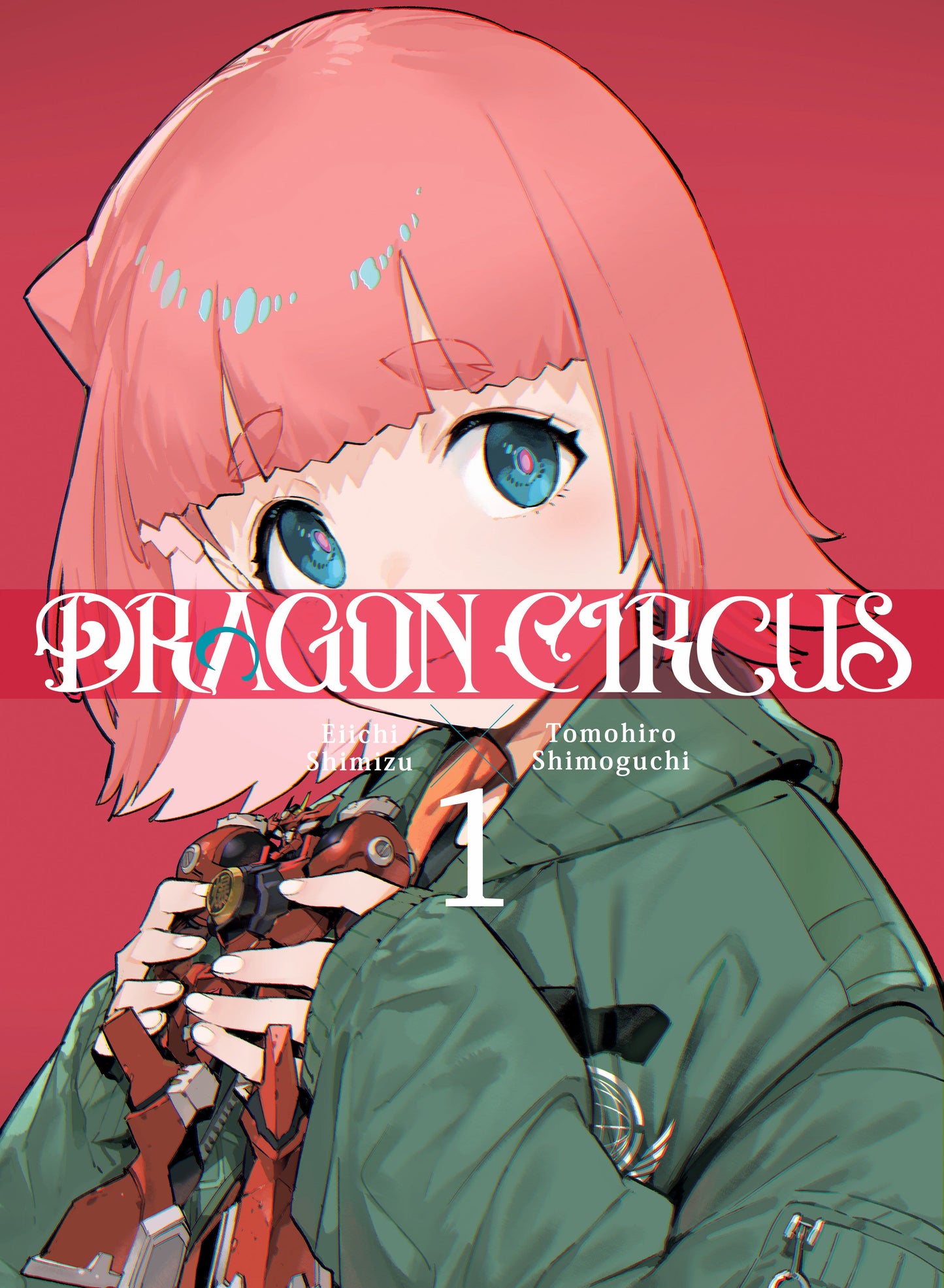 Kodansha USA NEW THIS WEEK DRAGON CIRCUS 1 (VF/NM)