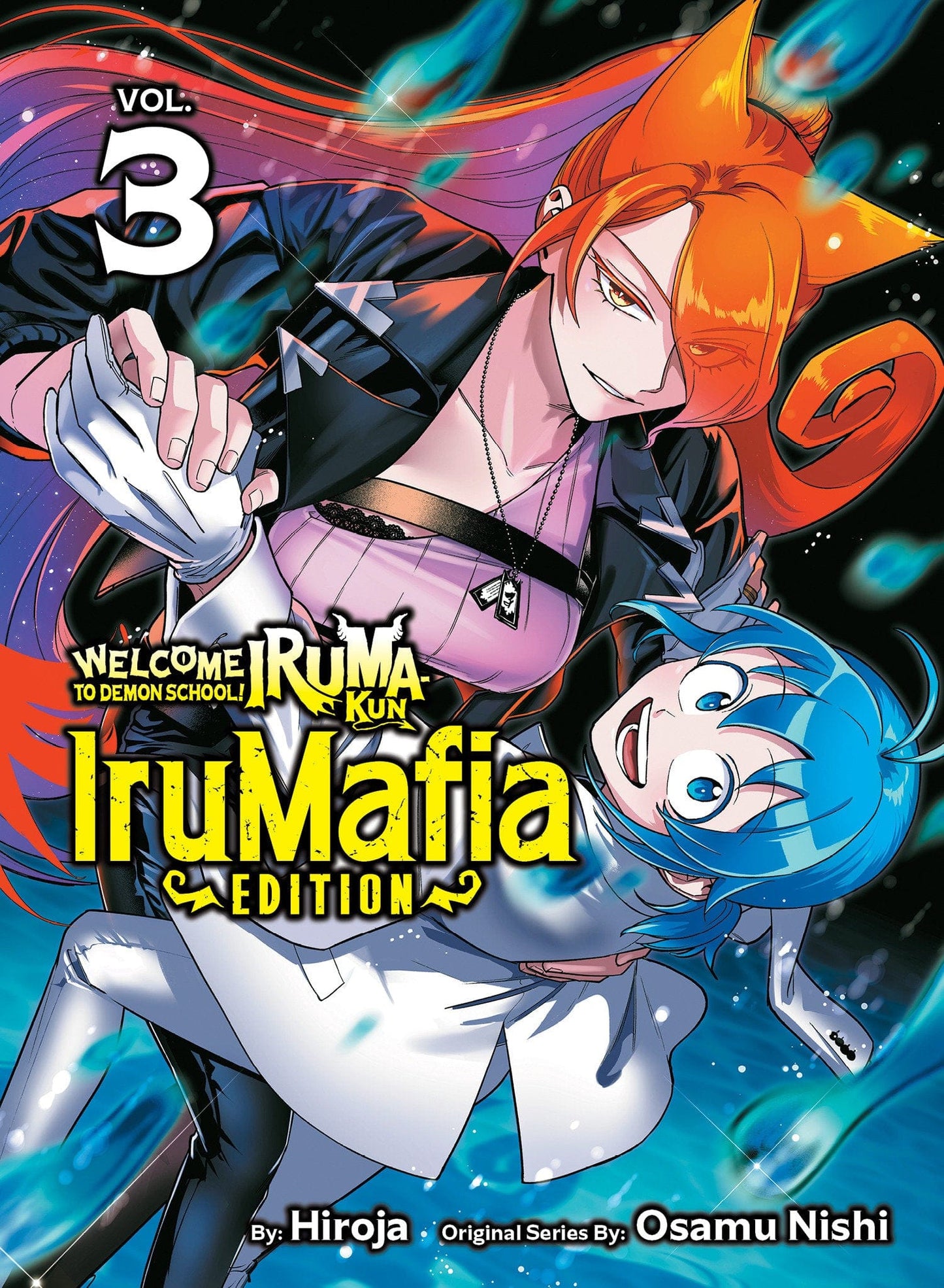 Kodansha USA NEW THIS WEEK Welcome to Demon School! Iruma-kun: IruMafia Edition 3