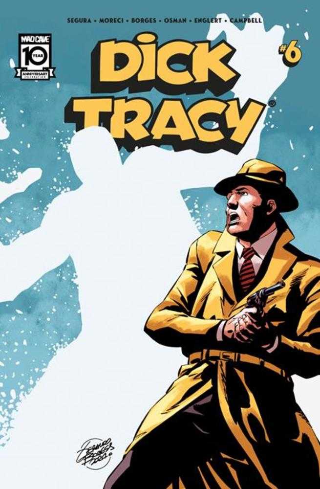 MAD CAVE STUDIOS COMIC BOOK Dick Tracy #6 Cover A Geraldo Borges