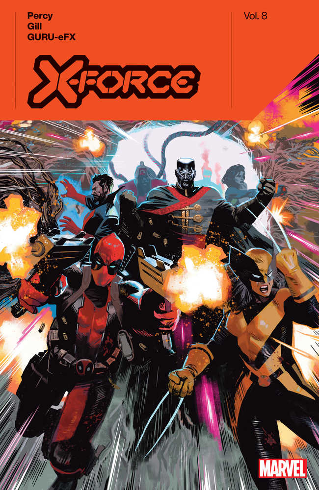 MARVEL PRH TRADE X-Force By Benjamin Percy TPB Volume 08