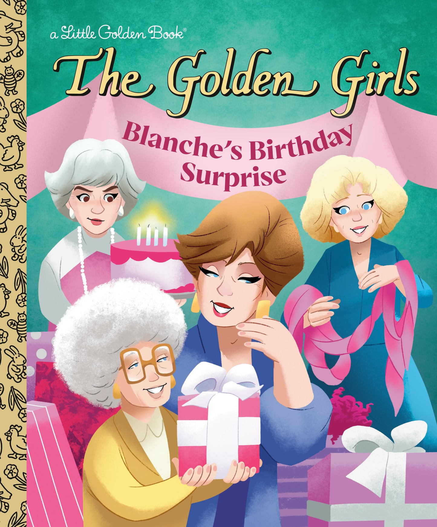 Penguin Random House NEW THIS WEEK Blanche's Birthday Surprise (The Golden Girls) (VF/NM)
