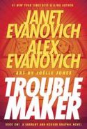JANET EVANOVICH TROUBLEMAKER HC BOOK 01 - Packrat Comics