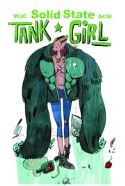SOLID STATE TANK GIRL HC - Packrat Comics