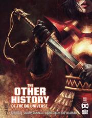 OTHER HISTORY OF THE DC UNIVERSE #3 (OF 5) CVR A GIUSEPPE CAMUNCOLI & MARCO MASTRAZZO (MR) - Packrat Comics