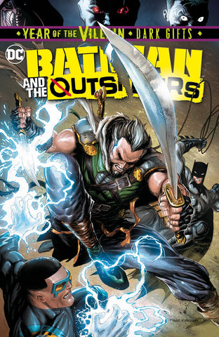 BATMAN AND THE OUTSIDERS #4 YOTV DARK GIFTS - Packrat Comics