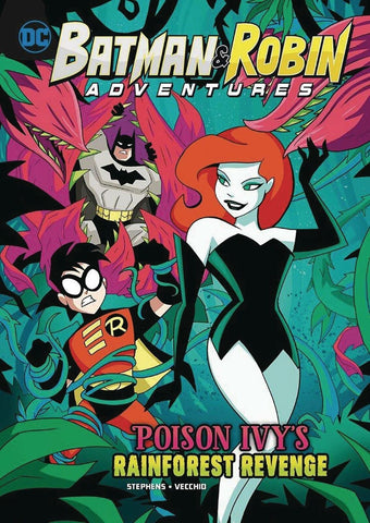 BATMAN & ROBIN ADV YR TP POISON IVY` RAINFOREST REVENGE - Packrat Comics