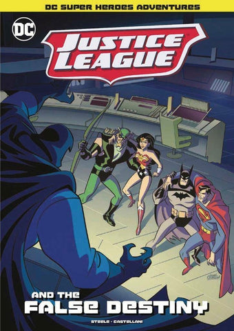 DC JUSTICE LEAGUE YR TP JUSTICE LEAGUE FALSE DESTINY - Packrat Comics