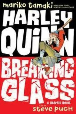 HARLEY QUINN BREAKING GLASS TP DC INK - Packrat Comics