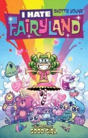 I HATE FAIRYLAND TP VOL 03 GOOD GIRL (MR) - Packrat Comics
