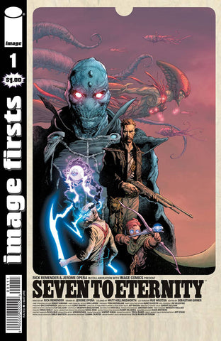 IMAGE FIRSTS SEVEN TO ETERNITY #1 - Packrat Comics