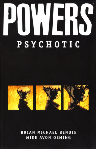 POWERS TP VOL 09 PSYCHOTIC (MR) - Packrat Comics