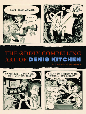 ODDLY COMPELLING ART OF DENIS KITCHEN HC - Packrat Comics