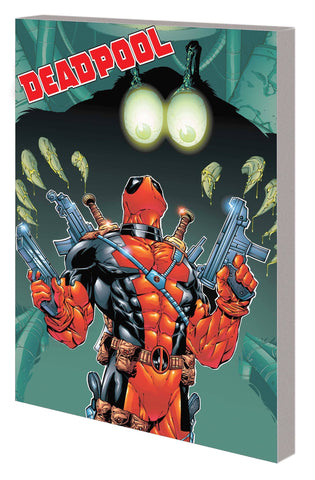 DEADPOOL BY JOE KELLY COMPLETE COLLECTION TP VOL 02 - Packrat Comics