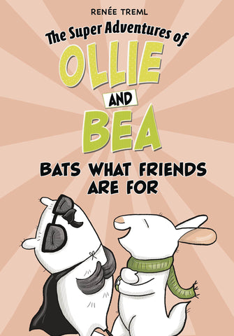 SUPER ADV OF OLLIE & BEA GN BATS WHAT FRIENDS ARE FOR - Packrat Comics