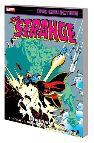 DOCTOR STRANGE EPIC COLLECTION TP INFINITY WAR - Packrat Comics